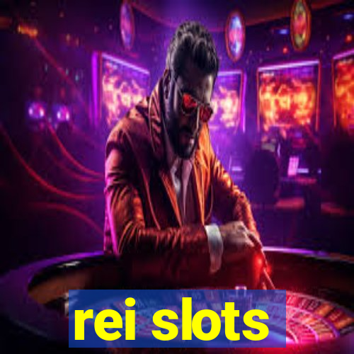 rei slots